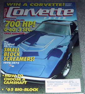 CORVETTE FEVER 1991 AUG - '70-72 ZR-1s , EAGLE GTP, '53 #043, CAMS, FAST '92